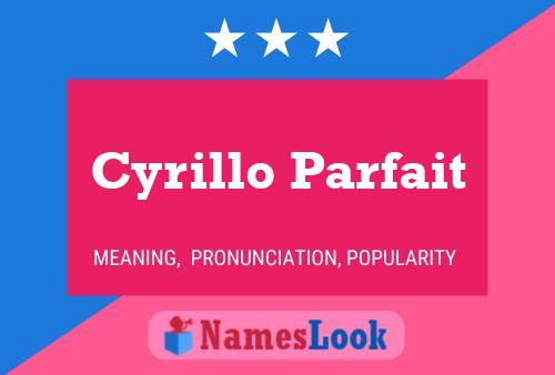 Cyrillo Parfait Name Poster