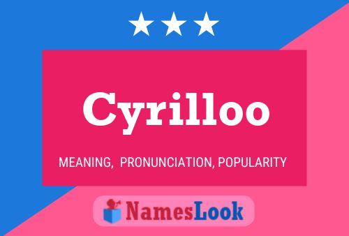 Cyrilloo Name Poster