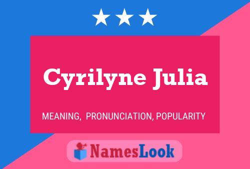 Cyrilyne Julia Name Poster