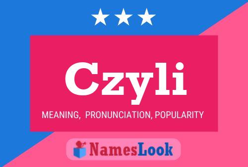 Czyli Name Poster