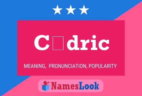 Cédric Name Poster