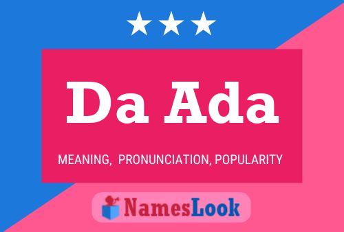 Da Ada Name Poster