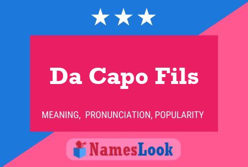 Da Capo Fils Name Poster