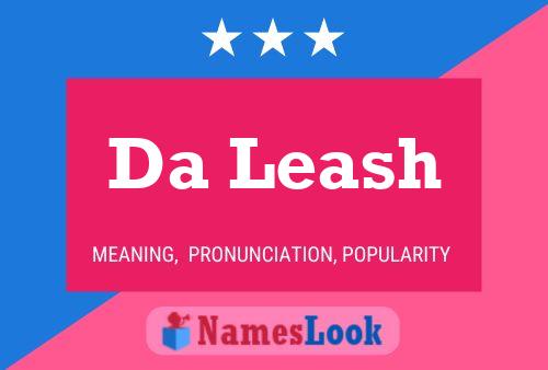 Da Leash Name Poster