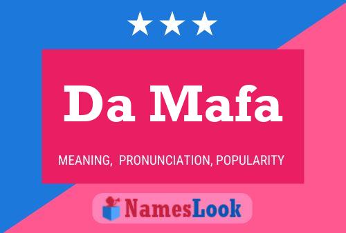 Da Mafa Name Poster