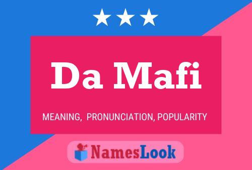 Da Mafi Name Poster