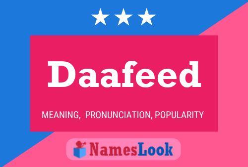 Daafeed Name Poster