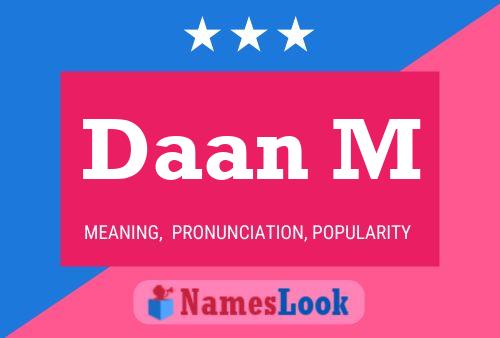 Daan M Name Poster