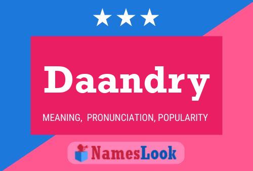 Daandry Name Poster