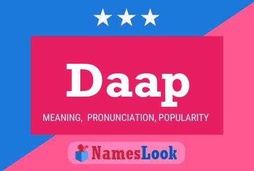 Daap Name Poster