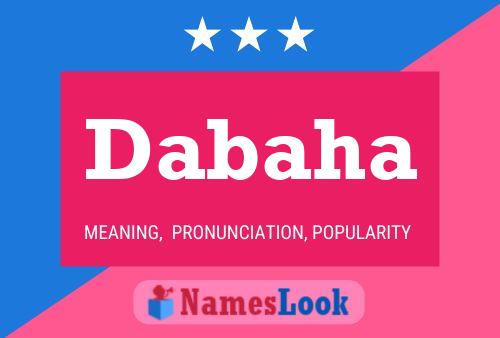 Dabaha Name Poster