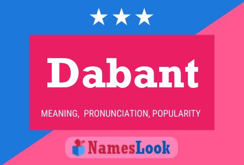 Dabant Name Poster