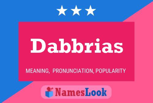 Dabbrias Name Poster