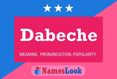 Dabeche Name Poster