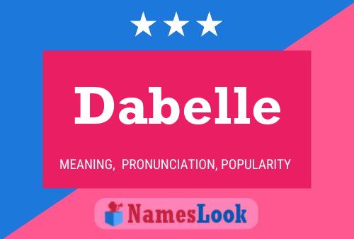 Dabelle Name Poster