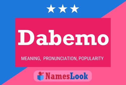 Dabemo Name Poster