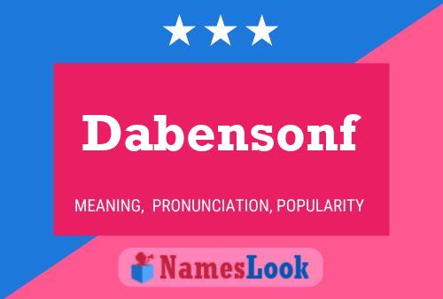 Dabensonf Name Poster