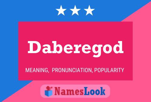 Daberegod Name Poster