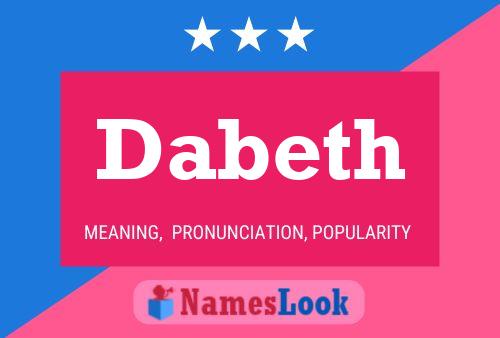 Dabeth Name Poster