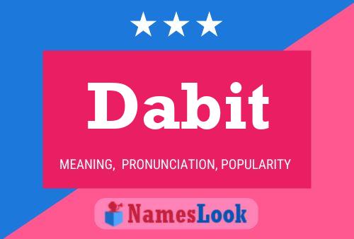 Dabit Name Poster