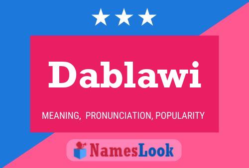 Dablawi Name Poster