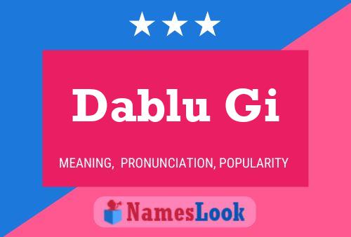 Dablu Gi Name Poster