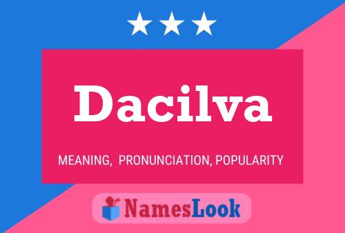 Dacilva Name Poster