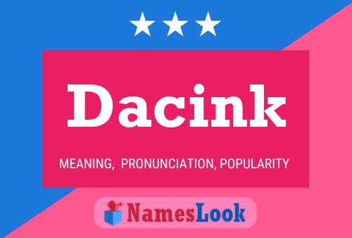 Dacink Name Poster