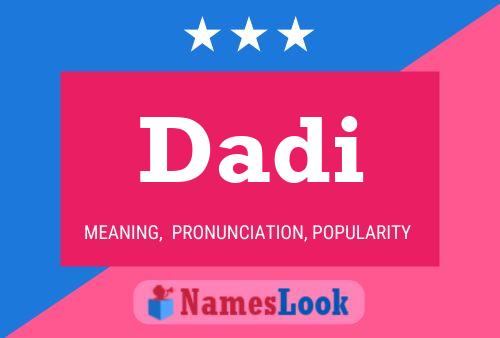 Dadi Name Poster