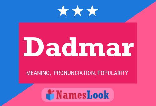 Dadmar Name Poster