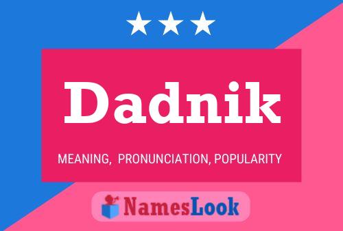 Dadnik Name Poster