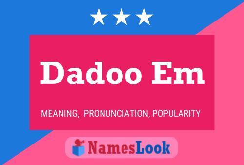 Dadoo Em Name Poster