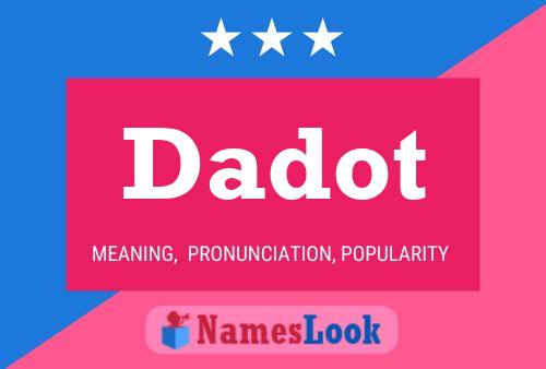 Dadot Name Poster