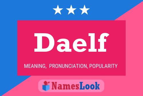 Daelf Name Poster