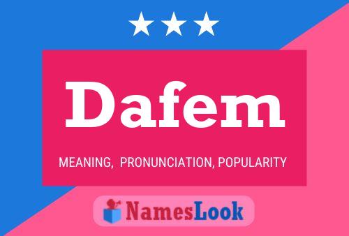 Dafem Name Poster