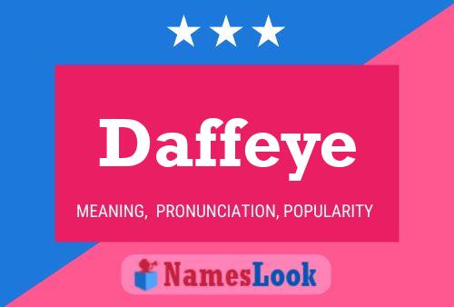 Daffeye Name Poster