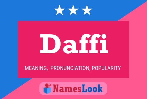 Daffi Name Poster