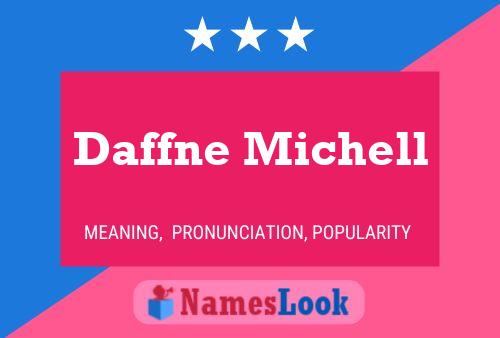 Daffne Michell Name Poster