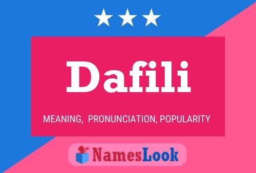 Dafili Name Poster