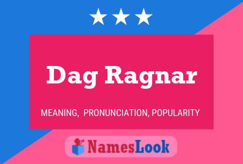 Dag Ragnar Name Poster