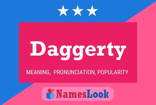 Daggerty Name Poster