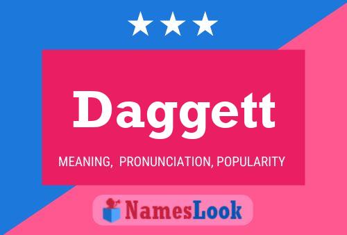 Daggett Name Poster