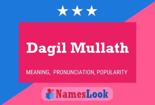 Dagil Mullath Name Poster