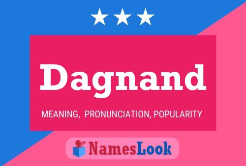 Dagnand Name Poster