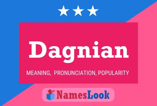 Dagnian Name Poster