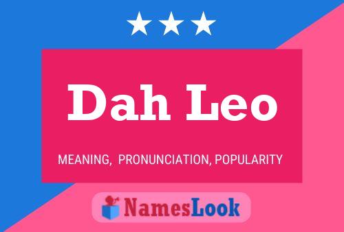 Dah Leo Name Poster