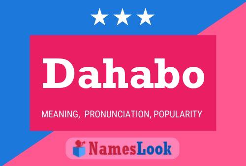 Dahabo Name Poster