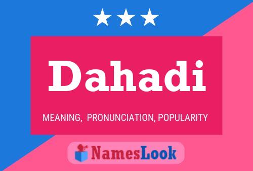 Dahadi Name Poster