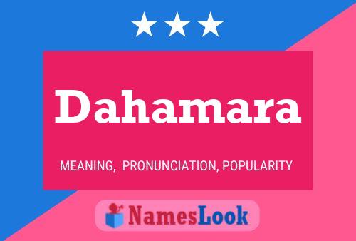 Dahamara Name Poster