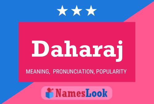 Daharaj Name Poster